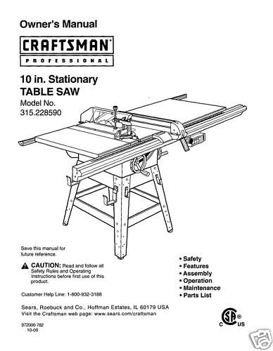  Craftsman Table Saw Manual Model # 315.228590  