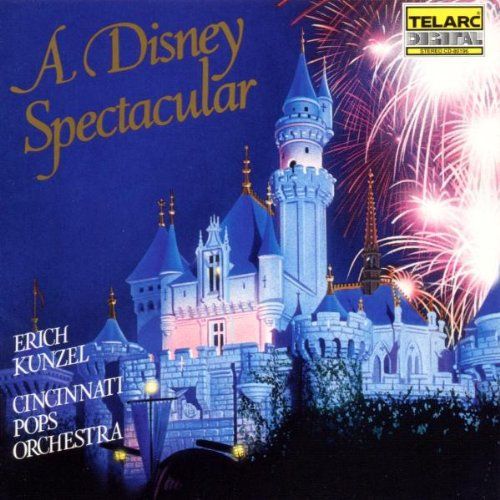 ERICH KUNZEL   DISNEY SPECTACULAR NEW CD  