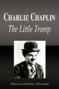 Charlie Chaplin   The Little Tramp (Biography) NEW 9781599861722 