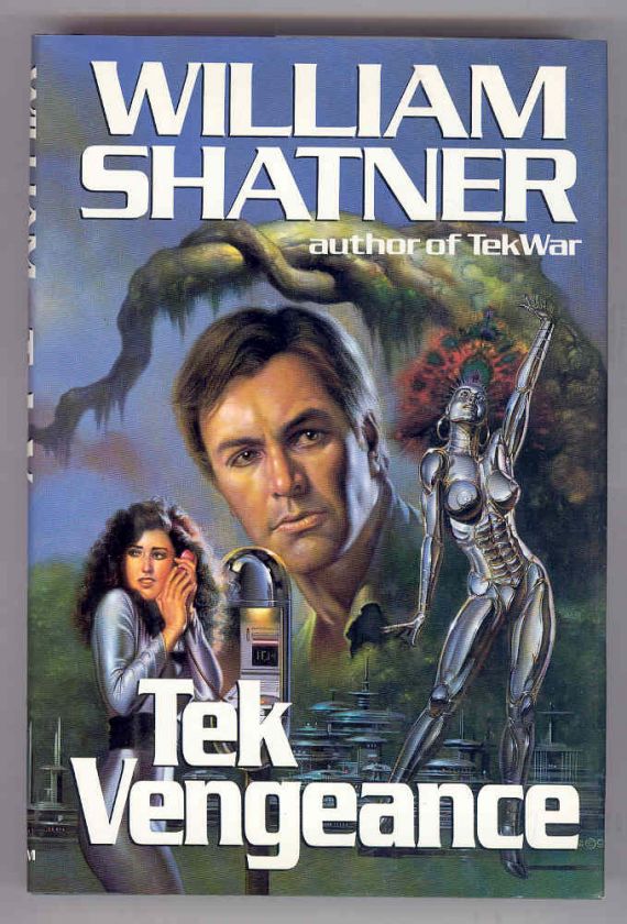 Tek Vengeance book TekWar Shatner novel Boris Vallejo  