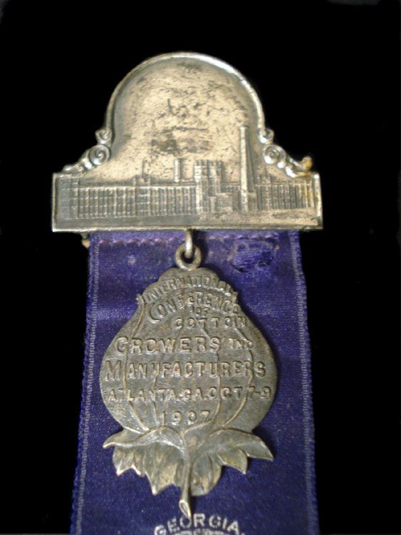 1907 ATLANTA GA COTTON GROWERS & MANUFACTURERS REUNION BADGE  