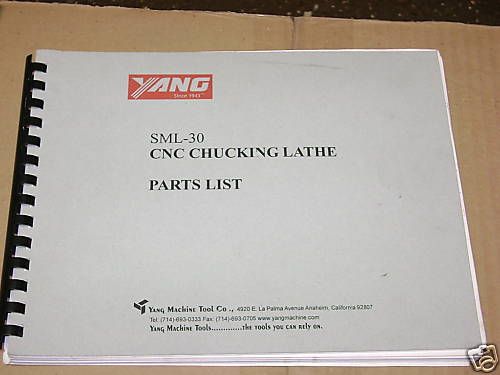 YANG CNC SML 30 CHUCKING LATHE PARTS LIST MANUAL BOOK  