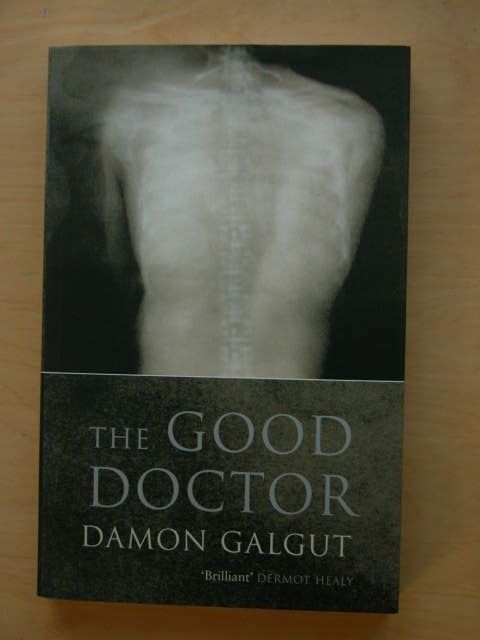 Damon Galgut SIGNED The Good Doctor UK 1/1 PBO  